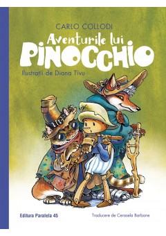 Aventurile lui Pinocchio (editie cartonata)