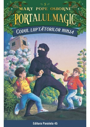 Codul luptatorilor Ninja Portalul Magic nr 5. Editia a III-a (I-05)