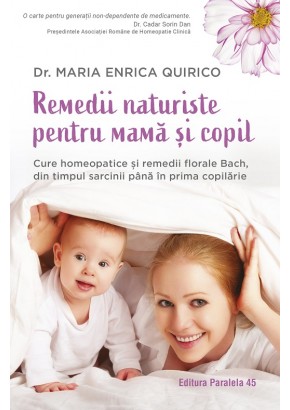 Remedii naturiste pentru mama si copil