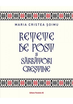 Retete de post si sarbatori crestine