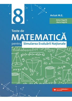 Teste de matematica pentru Simularea Evaluarii Nationale la clasa a VIII-a (60 de teste)