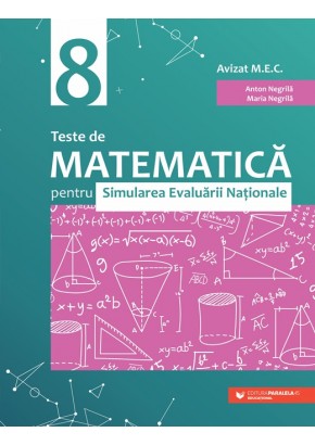 Teste de matematica pentru Simularea Evaluarii Nationale la clasa a VIII-a (60 de teste)