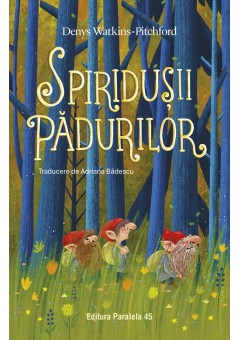 Spiridusii Padurilor