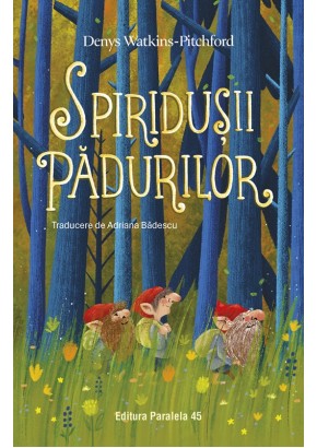Spiridusii Padurilor