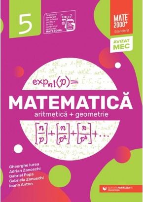 Matematica Aritmetica, geometrie Clasa a V-a Mate 2000 Standard Editia a V-a