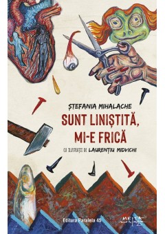 Sunt linistita, mi-e frica