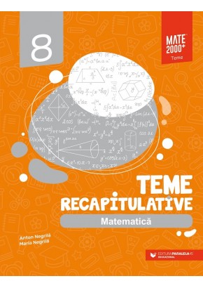 Matematica teme recapitulative clasa a VIII-a