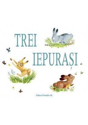 Trei iepurasi