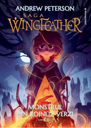 Saga Wingfeather - Cartea a 3-a Monstrul din Roinele Verzi