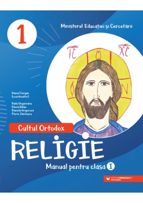 Religie Cultul Ortodox manual pentru clasa I