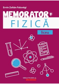 Memorator de fizica pentru liceu