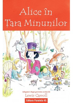 Alice in Tara Minunilor (text adaptat)