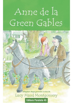 Anne de la Green Gables (text adaptat)