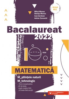 Bacalaureat 2022 Matematica M_stiintele-naturii, M_tehnologic