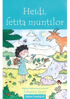 Heidi, fetita muntilor (text adaptat)