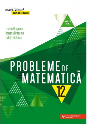 Probleme de matematica pentru clasa a XII-a