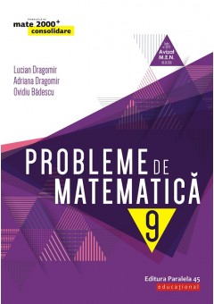 Probleme de matematica pentru clasa a IX-a