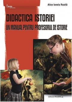 Didactica istoriei. Un m..