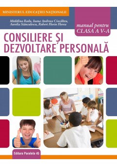 Consiliere si dezvoltare personala manual pentru clasa a V-a