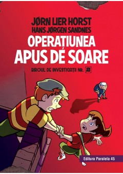 Biroul de investigatii nr. 2. Operatiunea Apus de soare (editie cartonata)