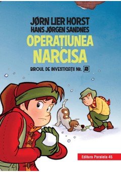 Biroul de investigatii nr. 2. Operatiunea Narcisa (editie cartonata)