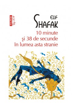 10 minute si 38 de secunde in lumea asta stranie T10