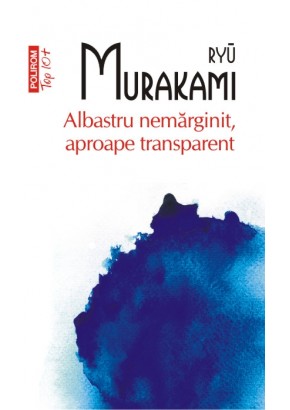 Albastru nemarginit, aproape transparent (editie de buzunar)