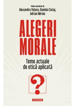 Alegeri morale Teme actu..