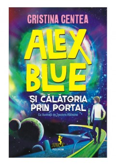 Alex Blue si calatoria p..