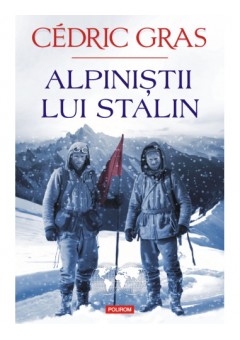 Alpinistii lui Stalin..
