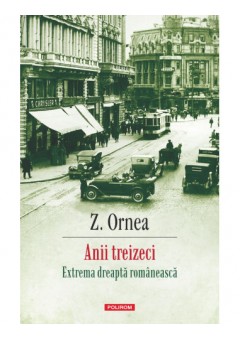Anii treizeci - Extrema dreapta romaneasca