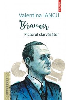 Brauner Pictorul clarvazator