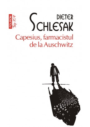 Capesius, farmacistul de la Auschwitz (editie de buzunar)