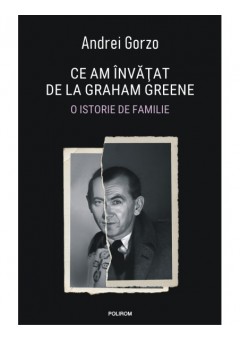 Ce am invatat de la Graham Greene