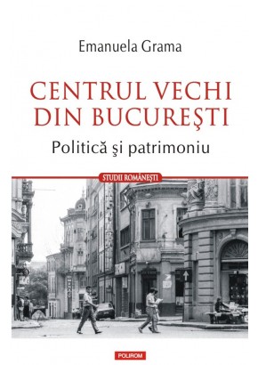 Centrul Vechi din Bucuresti