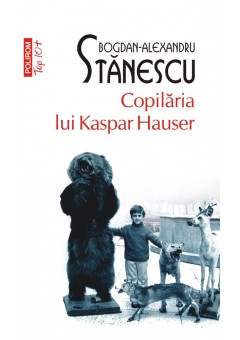 Copilaria lui Kaspar Hauser (editie de buzunar)