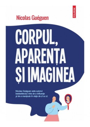 Corpul, aparenta si imaginea