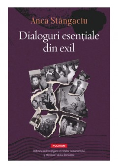 Dialoguri esentiale din exil