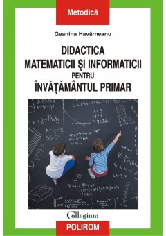 Didactica matematicii si informaticii pentru invatamintul primar