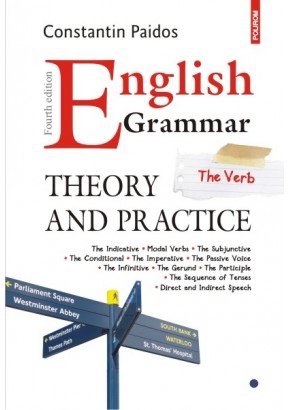 English Grammar Theory and Practice Editia a IV-a revazuta si adaugita