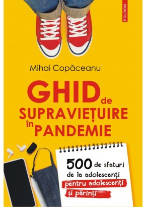 Ghid de supravietuire in pandemie