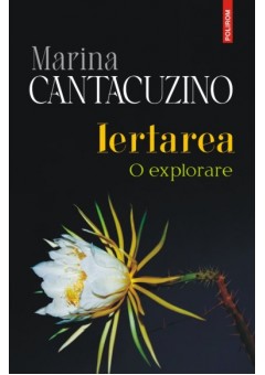 Iertarea - O explorare