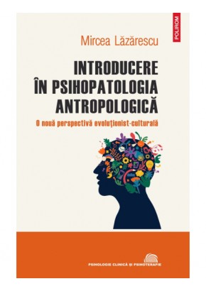 Introducere in psihopatologia antropologica