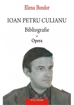 Ioan Petru Culianu Bibliografie 1: Opera