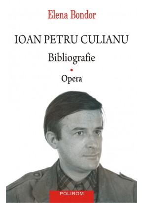 Ioan Petru Culianu Bibliografie 1: Opera