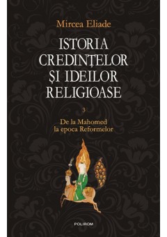 Istoria credintelor si ideilor III