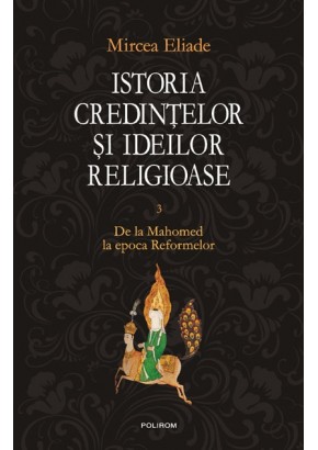 Istoria credintelor si ideilor III