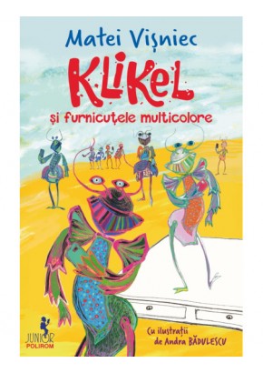 Klikel si furnicutele multicolore