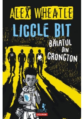 Liccle Bit, baiatul din Crongton Liccle Bit, baiatul din Crongton