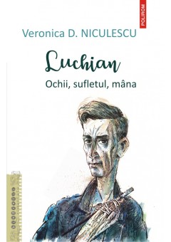 Luchian Ochii, sufletul,..